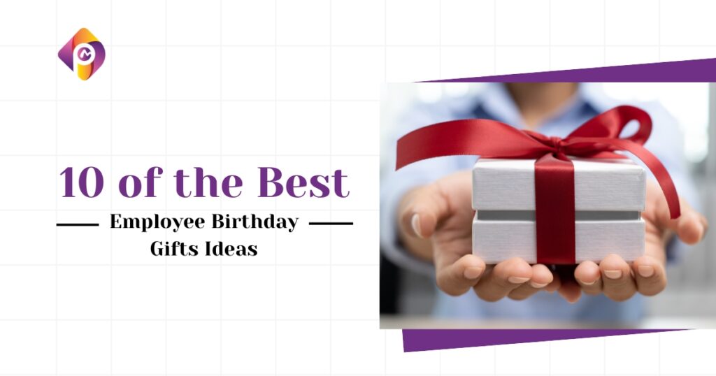 The Best Employee Birthday Gifts Ideas